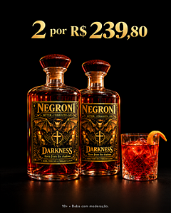 Kit 2 Garrafas Negroni Darkness 750 ml – Edição Especial