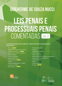 Leis penais e processuais penais comentadas - Vol.2 - 16ª Edição 2025