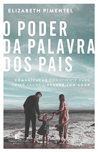 O poder da palavra dos pais