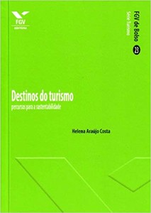 Destinos do turismo: percursos para a sustentabilidade