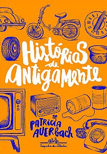 Histórias de antigamente