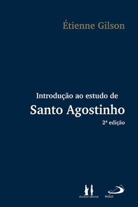 Introdução ao estudo de Santo Agostinho
