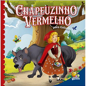 Contos Clássicos para Colorir: Chapeuzinho Vermelho