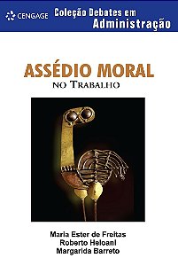 Assédio Moral No Trabalho