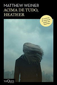 Acima de tudo, Heather: Do roteirista de Mad Men