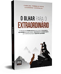 O Olhar para o Extraordinário