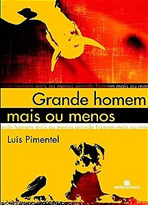 Grande homem mais ou menos