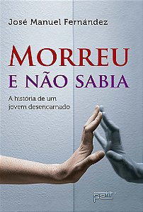 Morreu e não sabia