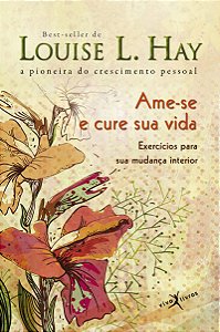 Ame-se e cure sua vida (edição de bolso)