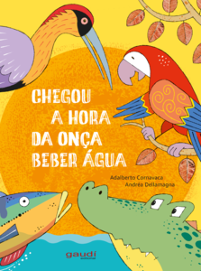 Chegou a hora da onça beber água
