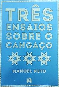Três ensaios sobre o cangaço