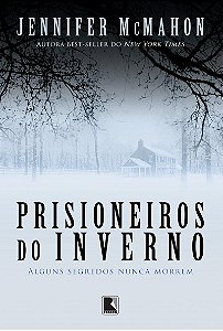 Prisioneiros do inverno: Alguns segredos nunca morrem