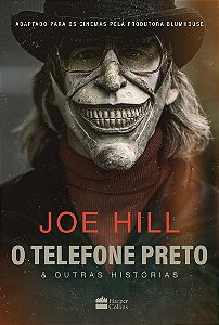 O telefone preto e outras histórias – Obra que inspirou o filme, edição com sobrecapa especial