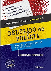 Direito administrativo e disciplinar - 1ª edição de 2013