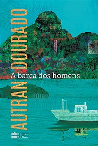 A barca dos homens