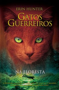 Gatos guerreiros - Na floresta