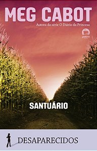 Santuário (Vol. 4 Desaparecidos)