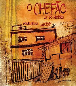 O Chefão lá do morro