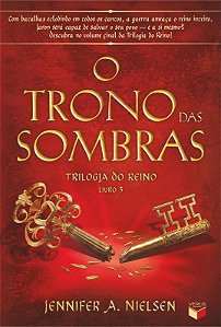 O trono das sombras (Vol. 3 Trilogia do Reino)