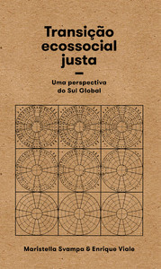 Transição ecossocial justa: Uma perspectiva do sul global