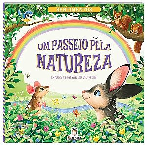 Sentimentos: Um passeio pela natureza