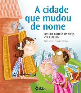 A cidade que mudou de nome