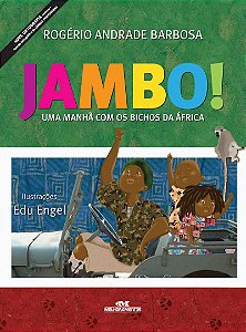 Jambo!: Uma Manhã com os Bichos da África