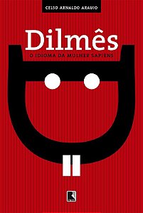 Dilmês: O idioma da mulher sapiens