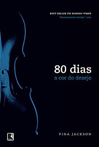 80 dias: a cor do desejo