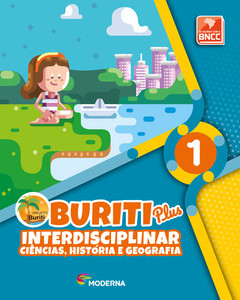 Buriti plus - Interdisciplinar - Ciências, História e Geografia 1