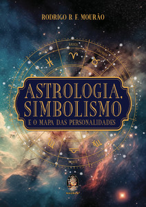 Astrologia, simbolismo e mapa das personalidades