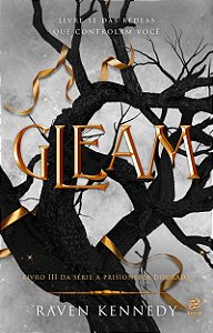 Gleam: Livro 3 da Série A Prisioneira dourada