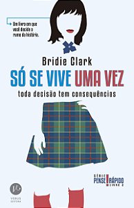 Só se vive uma vez (Vol. 2 Pense rápido)