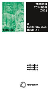 A espiritualidade budista II: China mais recente, Coréia, Japão e mundo moderno
