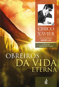 Obreiros da vida eterna