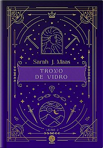Trono de vidro (Vol. 2 - Edição especial)