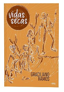 Vidas secas - Com ilustrações exclusivas