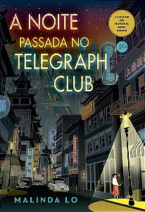 A noite passada no Telegraph Club