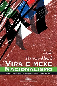 Vira e mexe, nacionalismo