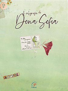A Caligrafia de dona Sofia
