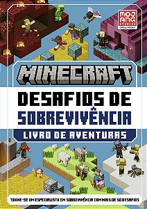 Minecraft: desafios de sobrevivência – Livro de aventuras oficial com mais de 50 desafios