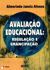 Avaliação educacional: regulação e emancipação