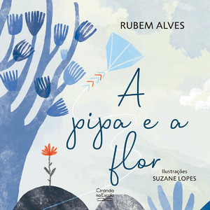 A Pipa e a Flor