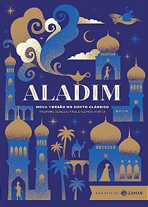 Aladim: edição bolso de luxo (Traduzido a partir da versão de Yasmine Seale): Nova versão do conto clássico