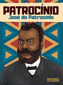Patrocínio - José do Patrocínio