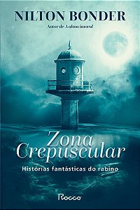 Zona crepuscular: Histórias fantásticas do rabino