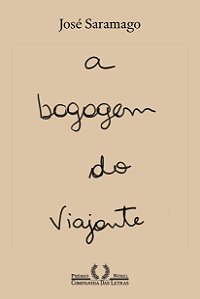 A bagagem do viajante (Nova edição)