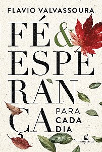 Fé e Esperança para cada dia