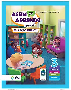 Assim eu aprendo: Integrado - EI 3 - Educação infantil