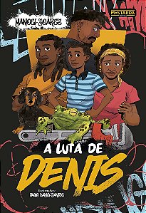 A Luta de Denis